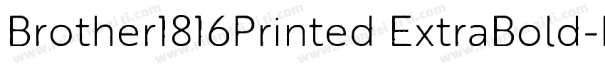 Brother1816Printed ExtraBold字体转换